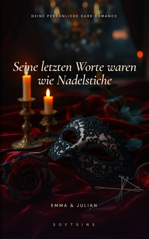 Cover: Seine letzten Worte waren wie Nadelstiche